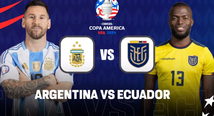 How to Watch Argentina vs Ecuador in Online